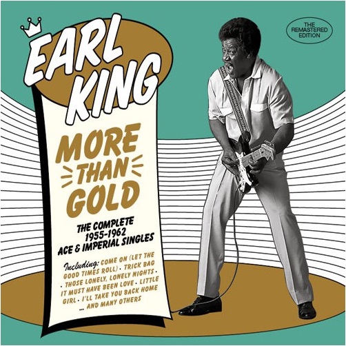 EARL KING / アール・キング / MORE THAN GOLD THE COMPLETE 1955-1962 ACE & IMPERIAL SINGLES (+4 BONUS)