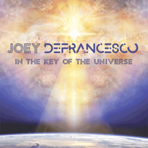 JOEY DEFRANCESCO / ジョーイ・デフランセスコ / In the Key of the Universe(2LP)