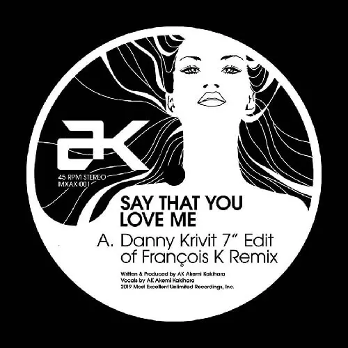 AK - SAY THAT YOU LOVE ME (20TH ANNIVERSARY LIMITED EDITION