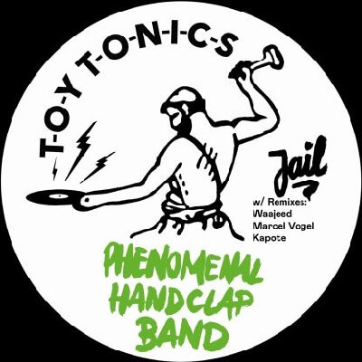 PHENOMENAL HANDCLAP BAND / フェノメナル・ハンドクラップ・バンド / JAIL