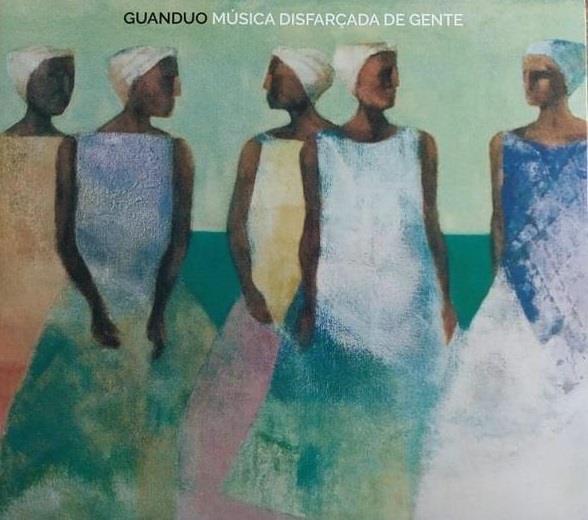 GUANDUO / グアンデュオ / MUSICA DISFARCADA DE GENTE