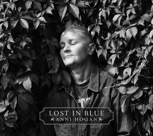 ANNI HOGAN / アニー・ホーガン / LOST IN BLUE (BLUE VINYL)