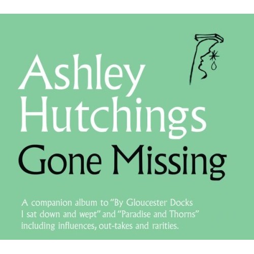 ASHLEY HUTCHINGS / アシュレイ・ハッチングス / GONE MISSING