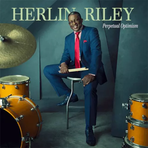 HERLIN RILEY / ハーリン・ライリー / Perpetual Optimism