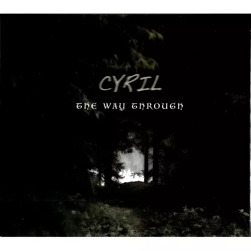 CYRIL (PROG) / THE WAY THROUGH
