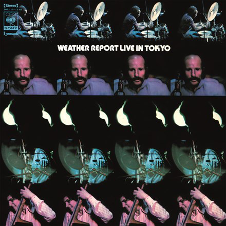 WEATHER REPORT / ウェザー・リポート / Live In Tokyo(2LP/180g)