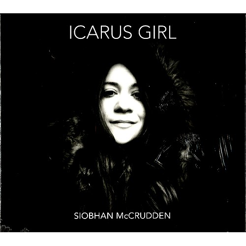 SIOBHAN McCRUDDEN / ICARUS GIRL