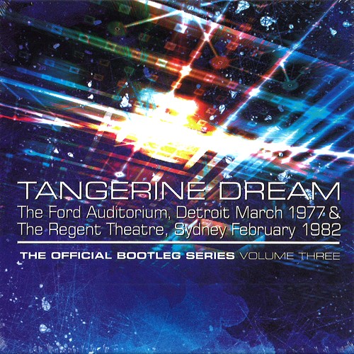 TANGERINE DREAM / タンジェリン・ドリーム / THE OFFICIAL BOOTLEG SERIES VOLUME THREE: 4CD REMASTERED CLAMSHELL BOXSET - REMASTER
