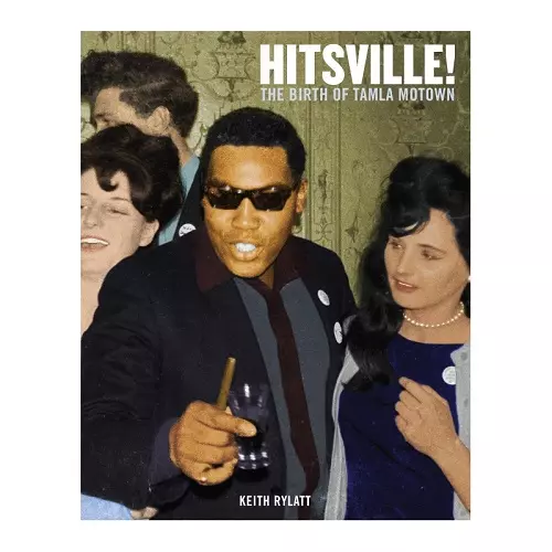 HITSVILLE! BIRTH OF TAMLA MOTOWN (BOOK)/KEITH RYLATT｜SOUL/BLUES