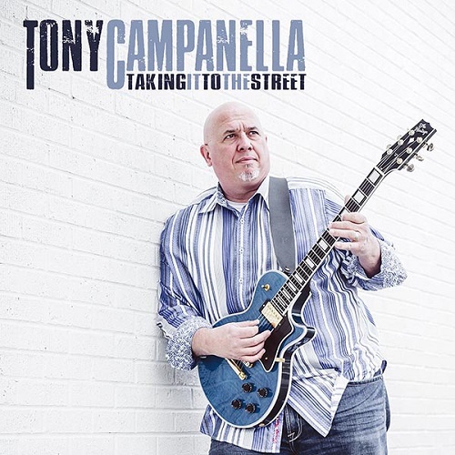 TONY CAMPANELLA / TAKING IT TO THE STREET