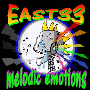 EAST33 / MELODIC EMOTIONS