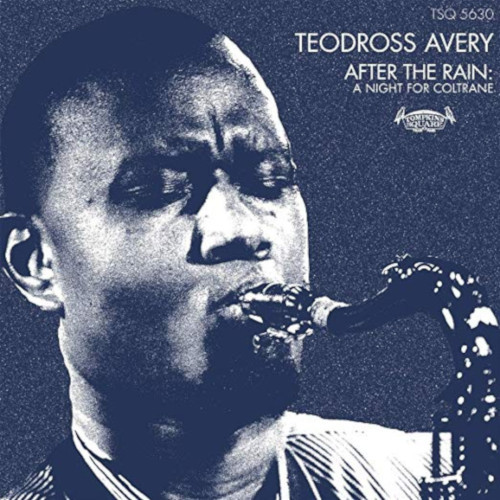 TEODROSS AVERY / テオドロス・エイヴリィ / After the Rain: A Night for Coltrane(LP)