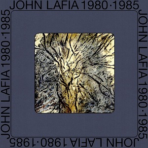 JOHN LAFIA / ジョン・ラフィア / 1980-1985 (2LP)