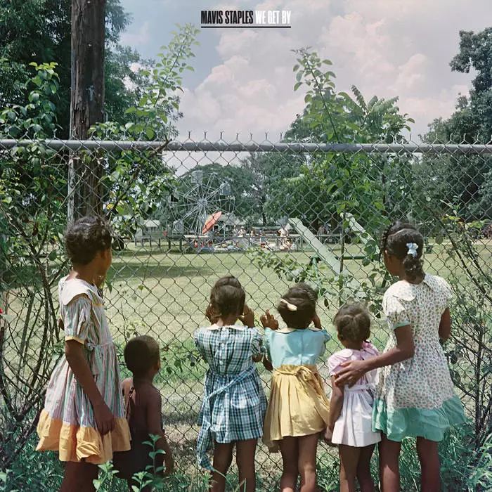 MAVIS STAPLES / メイヴィス・ステイプルズ / WE GET BY(LP)