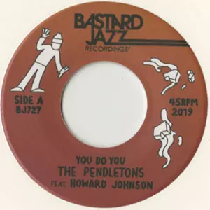 PENDLETONS / YOU DO YOU / LIFE TO ME(7")