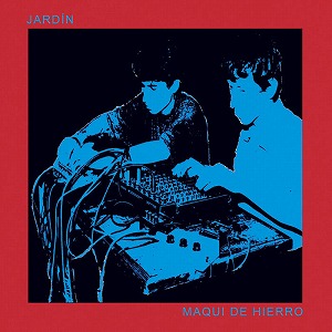 JARDIN / MAQUI DE HIERRO (LP)