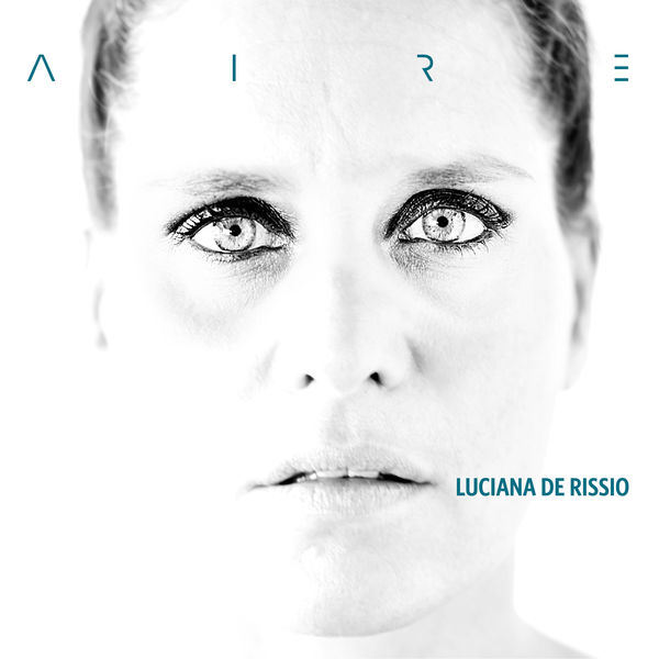 LUCIANA DE RISSIO / ルシアーナ・デ・リッシオ / AIRE