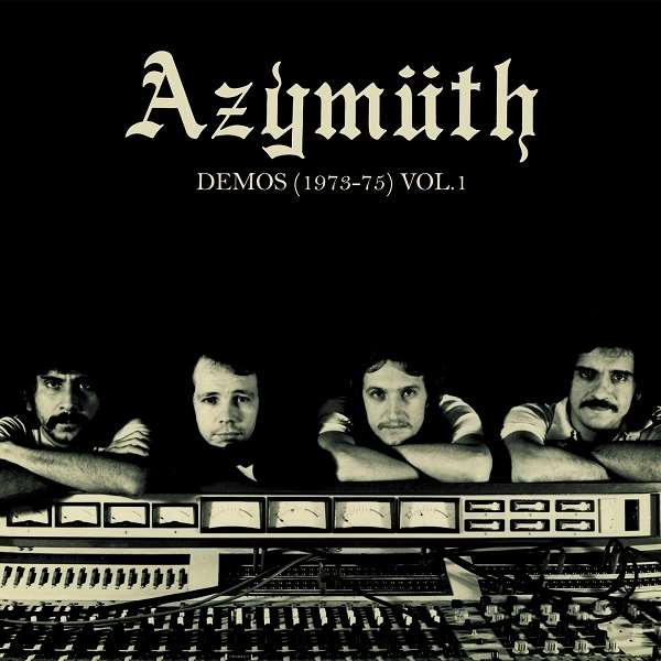 AZYMUTH / アジムス / DEMOS 1973-1975 VOLUME 1 (LP)