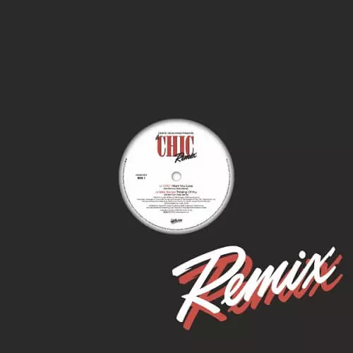 CHIC & DIMITRI FROM PARIS / I WANT YOUR LOVE / THINKING OF YOU (DIMITRI FROM PARIS MIXES)