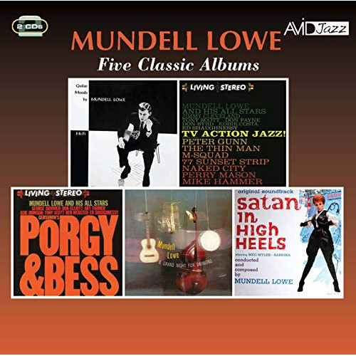 MUNDELL LOWE / マンデル・ロウ / Five Classic Albums