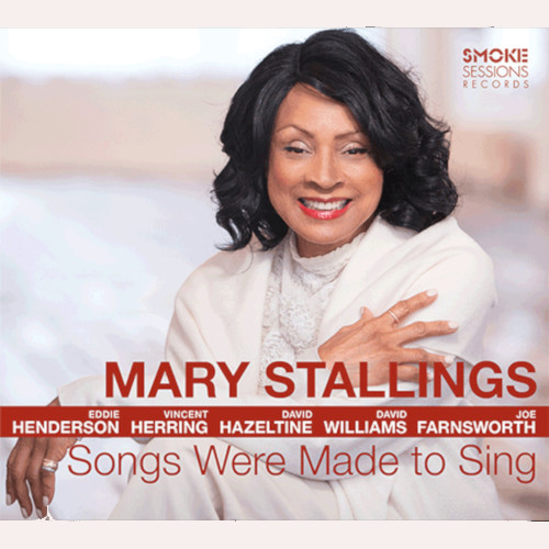 MARY STALLINGS / メリー・スターリングス / Songs Were Made to Sing