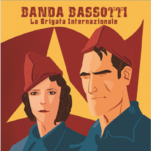 BANDA BASSOTTI / バンダバソッティ / LA BRIGATA INTERNAZIONALE