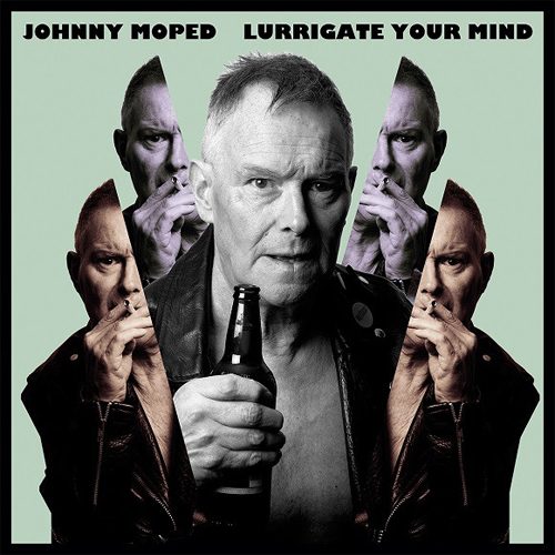 JOHNNY MOPED / ジョニー・モープド / LURRIGATE YOUR MIND