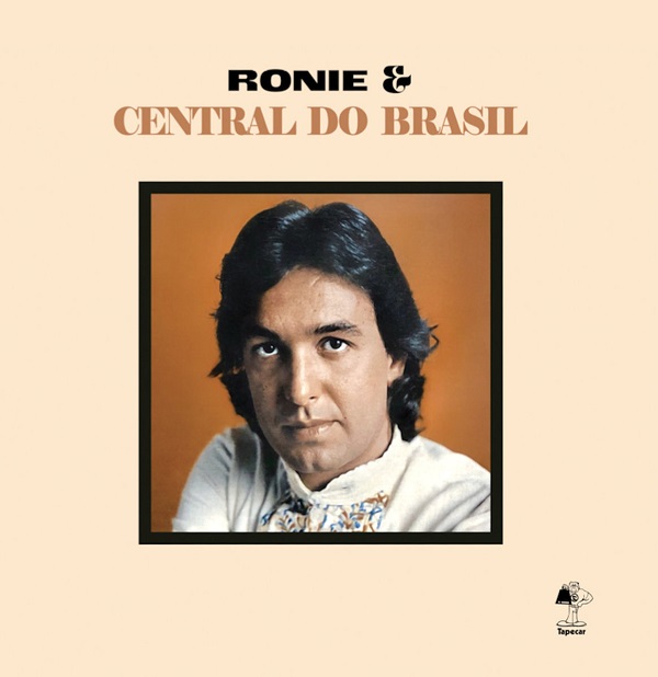 RONIE & CENTRAL DO BRASIL / ホニー&セントラル・ド・ブラジル / RONIE & CENTRAL DO BRASIL
