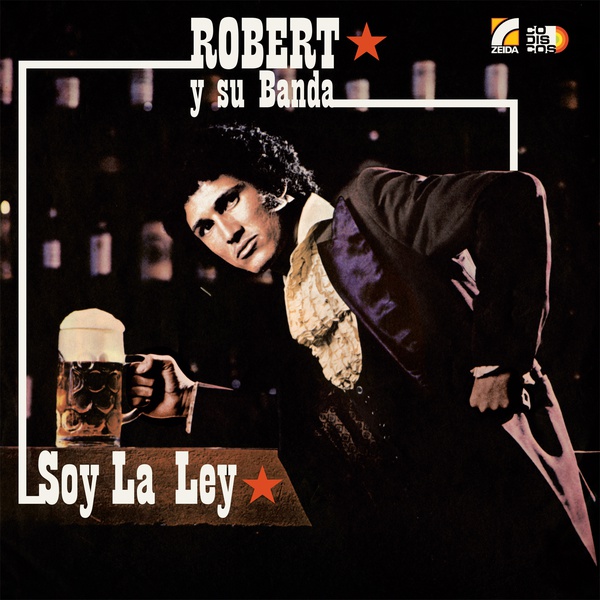 ROBERT Y SU BANDA / ロベルト & ス・バンダ / SOY LA LEY