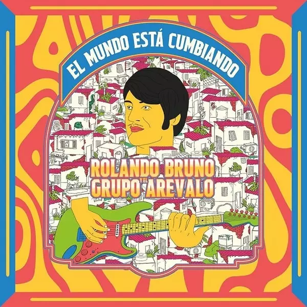 ROLANDO BRUNO / ローランド・ブルーノ / EL MUNDO ESTA CUMBIANDO