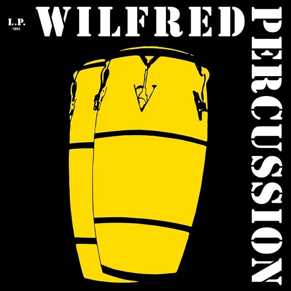 WILFRED PERCUSSION / ウィルフレッド・パーカッション / WILFRED PERCUSSION