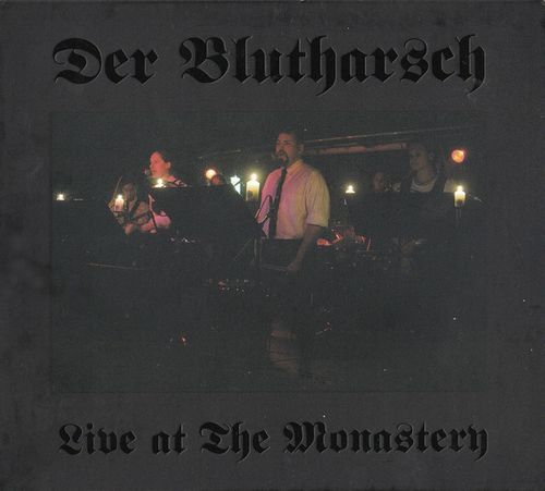 DER BLUTHARSCH / LIVE AT THE MONASTERY (CD)