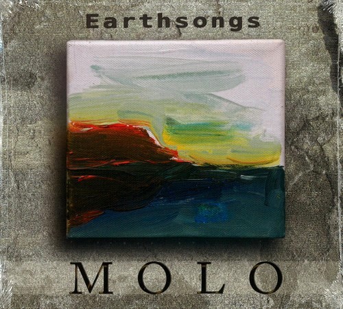 MOLO / EARTHSONGS