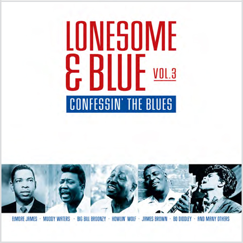 V.A. (LONESOME & BLUE) / VOL.3 LONESOME & BLUE - CONFESSIN' THE BLUES(LP)
