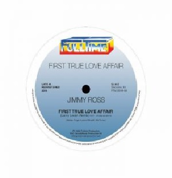 JIMMY ROSS / ジミー・ロス / FIRST TRUE LOVE AFFAIR (12")