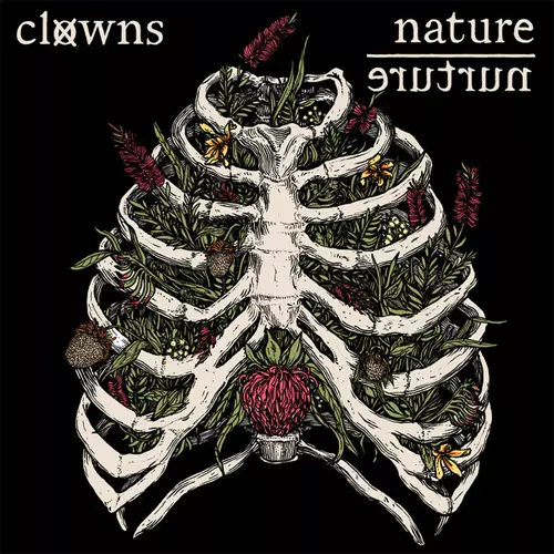 CLOWNS / NATURE/NURTURE