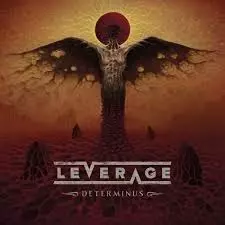 LEVERAGE / リヴェレイジ / DETERMINUS