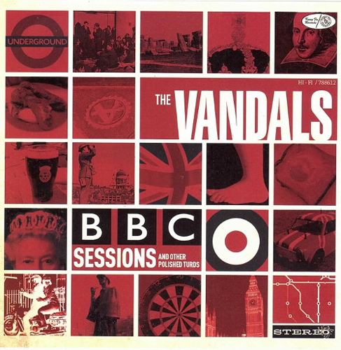 VANDALS / ヴァンダルス / BBC SESSIONS AND OTHER POLISHED TURDS