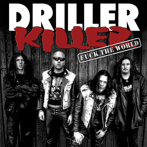DRILLER KILLER / FUCK THE WORLD (LP/SPLATTER VINYL)