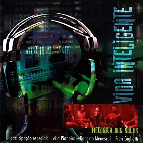 MECANICA DOS SOLOS & ZE HENRIQUE MARTINIANO / メカニカ・ドス・ソロス & ゼ・エンヒッキ・マルチニアーノ / VIDA INTELIGENTE