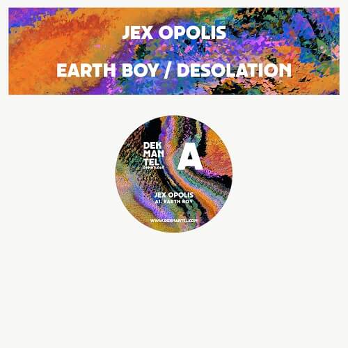 JEX OPOLIS / EARTH BOY