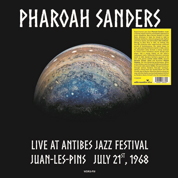 PHAROAH SANDERS / ファラオ・サンダース / LIVE AT ANTIBUES JAZZ FESTIVAL IN JUAN-LES PINS JULY 21, 1968