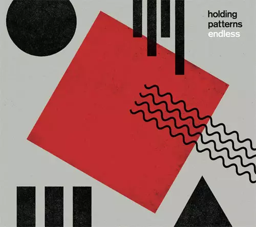 HOLDING PATTERNS / Endless