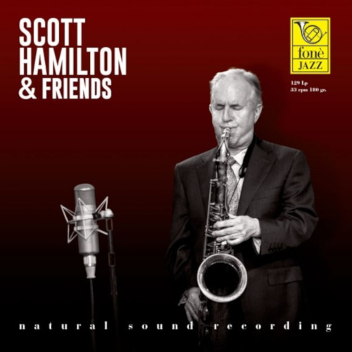 スコット・ハミルトン / Scott Hamilton & Friends(LP)