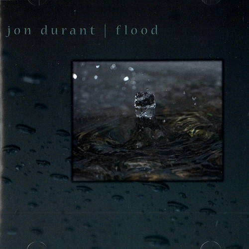 JON DURANT / FLOOD