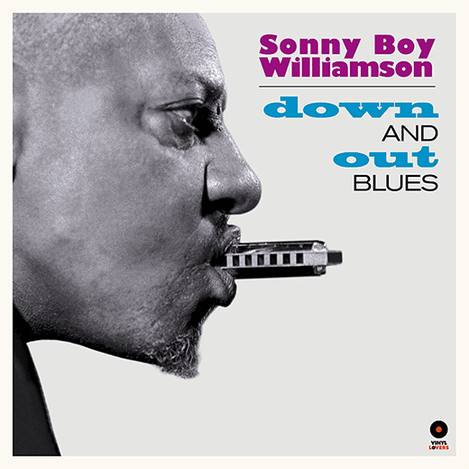 SONNY BOY WILLIAMSON / サニー・ボーイ・ウィリアムスン / DOWN AND OUT BLUES (+4 BONUS) (LP)