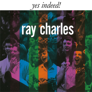 RAY CHARLES / レイ・チャールズ / YES INDEED (LP)