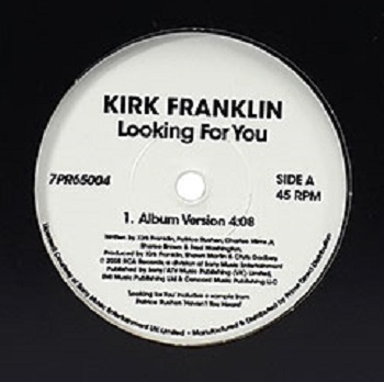 KIRK FRANKLIN / カーク・フランクリン / LOOKING FOR YOU (7")