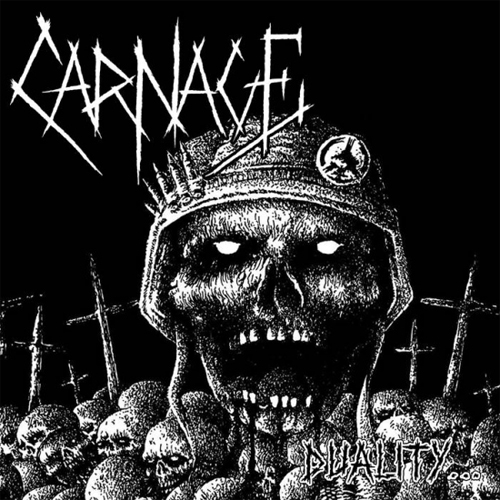 CARNAGE (PUNK/PORTUGAL) / DUALITY (7")
