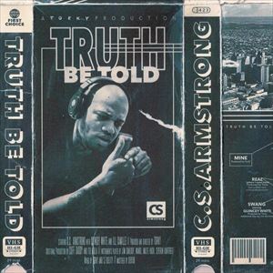 C.S. ARMSTRONG / TRUTH BE TOLD "BLUE VINYL"
